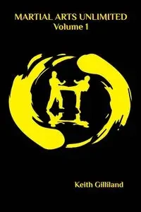 Martial Arts Unlimited - Keith Gilliland