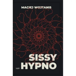 Sissy hypno - Maciej Wojtanis
