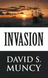 Invasion - Muncy David S.