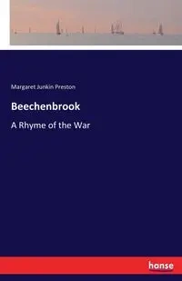 Beechenbrook - Preston Margaret Junkin