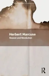 Reason and Revolution - Herbert Marcuse