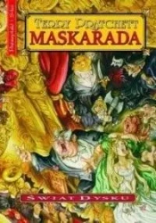 Świat Dysku T.18 Maskarada - Terry Pratchett