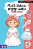 Przebieranki wypychanki. Moda ślubna - praca zbiorowa
