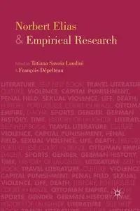 Norbert Elias and Empirical Research - Landini T.