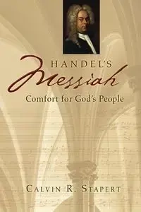 Handel's Messiah - Calvin Stapert R