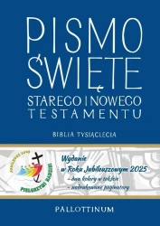 Biblia Tysiąclecia - Pismo Św ST i NT jubil. 2025 - praca zbiorowa