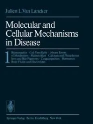 Molecular and Cellular Mechanisms in Disease - VanLancker J.L.