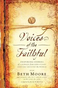 Voices of the Faithful - Beth Moore