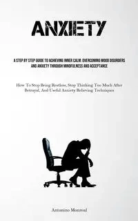 Anxiety - Monreal Antonino