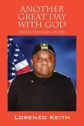 Another Great Day with God - Keith Lorenzo Null