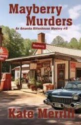 Mayberry Murders - Merrill Kate