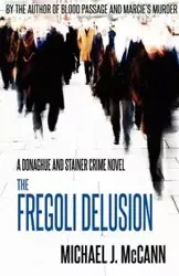 The Fregoli Delusion - Michael McCann