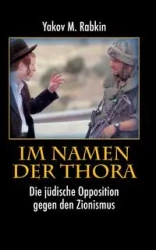 Im Namen der Thora - Rabkin Yakov M.