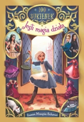 Jeśli magia działa sto sukienek Tom 1 - Susan Maupin-Schmid