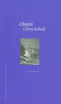 Chopin Cztery ballady - Jim Samson