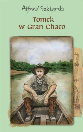 Tomek w Gran Chaco - Alfred Szklarski