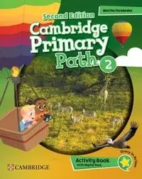 Cambridge Primary Path Level 2 Activity Book with Digital Pack - Martha FernĂˇndez