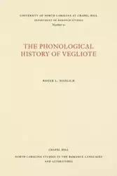 The Phonological History of Vegliote - Roger L. Hadlich