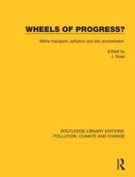 Wheels of Progress? - Rose J.