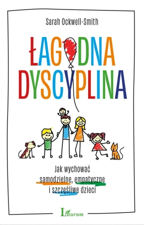 Łagodna dyscyplina - Sarah Ockwell-Smith