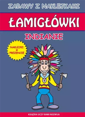Łamigłówki. Indianie. Naklejki w prezencie - Beata Guzowska