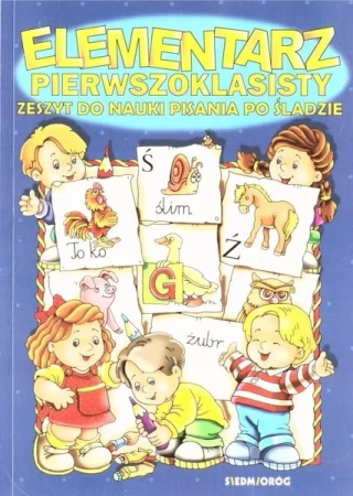 Elementarz pierwszoklasisty. Zeszyt do nauki... - praca zbiorowa