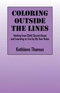Coloring Outside the Lines - Thomas Kathleen