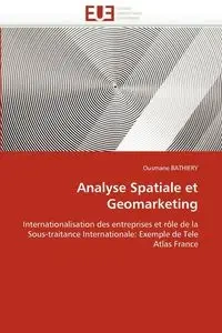 Analyse spatiale et geomarketing - BATHIERY-O