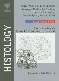 Histology - Teresa Wysocka, Jagoda Ewa, Marzena Podhorska-Okołów, Urszula Ciesielska, Piotr Dzięgiel, Maciej Zabel