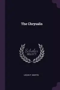 The Chrysalis - Martin Logan P.