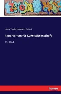 Repertorium für Kunstwissenschaft - Henry Thode