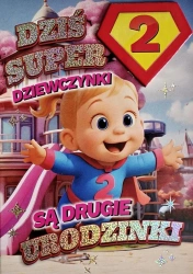 Karnet Urodziny 2 dziewczynka - Superbohaterka - YEKU