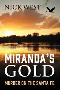 Miranda's Gold - Nick West