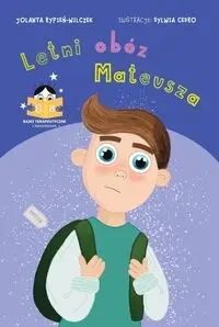 Letni obóz Mateusza - Jolanta Rypień-Wilczek