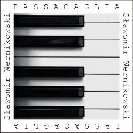 Passacaglia - Sławomir Wernikowski