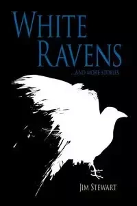 White Ravens - Stewart Jim