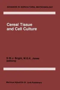 Cereal Tissue and Cell Culture - Bright S.W.