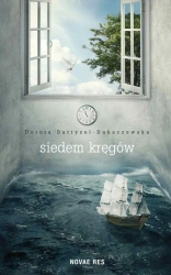 eBook Siedem kręgów - Dorota Bartyzel-Dukaczewska mobi epub