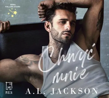 eBook Chwyć mnie (t.2) - A.l. Jackson mobi epub