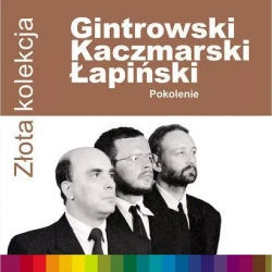 Złota Kolekcja. Jacek Kaczmarski, Zbigniew Łapiński, Przemyslaw Gintrowski. Pokolenie, CD