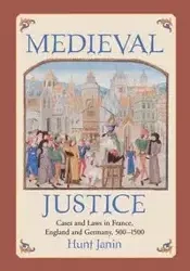 Medieval Justice - Janin Hunt