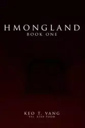 Hmongland - Vang Keo T