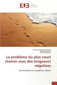 Le problème du plus court chemin avec des longueurs négatives - Collectif
