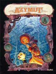Azymut T.5 Ostatnie podmuchy zimy - Wilfrid Lupano, Jean-Baptiste Andreae