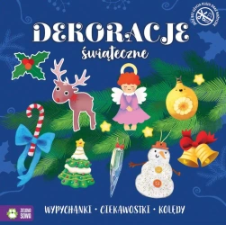 Świąteczne wypychanki. Dekoracje świąteczne - opracowanie zbiorowe