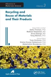 Recycling and Reuse of Materials and Their Products - Grohens Yves