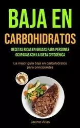 Baja En Carbohidratos - Jacinto Arias
