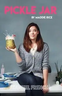 Pickle Jar - Maddie Rice