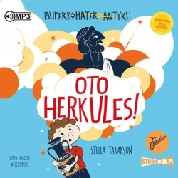 Superbohater z antyku T.1 Oto Herkules! Audiobook - Stella Tarakson