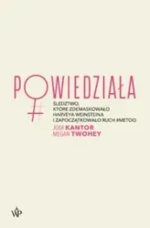 Powiedziała - Jodi Kantor, Megan Twohey